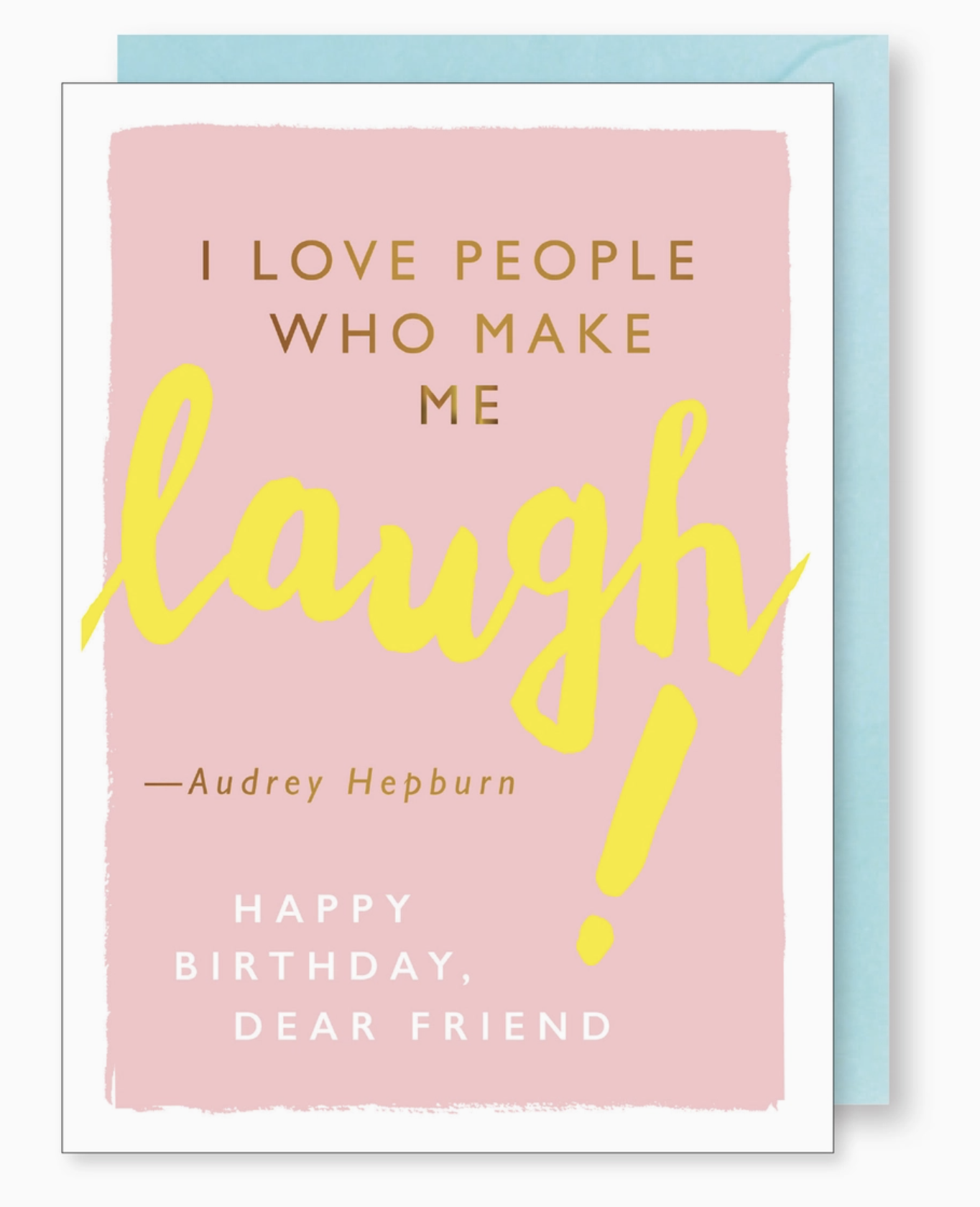 J. Falkner Birthday Card - Laughter Quote (Audrey Hepburn)